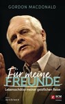 Für meine Freunde - Gordon MacDonald - 9783417229318