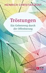 Tröstungen - Heinrich Christian Rust - 9783417229851