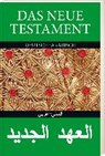 Neue Testament Deutsch - Arabisch -  - 9783417254136