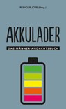 Akkulader - Rüdiger Jope - 9783417269581