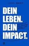 Dein Leben. Dein Impact. - Lukas Herbst - 9783417271249