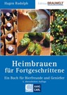 Heimbrauen für Fortgeschrittene - Hagen Rudolph - 9783418009186
