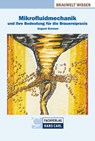 Mikrofluidmechanik und ihre Bedeutung für die Brauereipraxis - August Gresser - 9783418009315