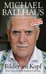 Bilder im Kopf - Michael Ballhaus ; Claudius Seidl - 9783421045669