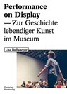 Performance on Display - Lisa Beisswanger - 9783422984486