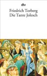 Die Tante Jolesch - Friedrich Torberg - 9783423012669