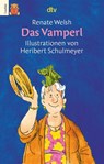Das Vamperl - Renate Welsh - 9783423075626