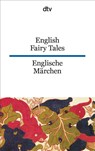 English Fairy Tales - Eva Wachinger ; Gisela Wachinger ; Helga Wachinger - 9783423092814