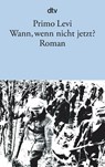 Wann, wenn nicht jetzt? - Primo Levi - 9783423111171