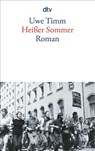 Heißer Sommer - Uwe Timm - 9783423125475