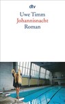 Johannisnacht - Uwe Timm - 9783423125925