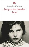 Die paar leuchtenden Jahre - Mascha Kaleko - 9783423131490