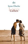Loves / Lieben - Irene Dische - 9783423136655