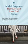 Herr Klee und Herr Feld - Michel Bergmann - 9783423143592