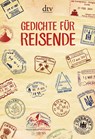 Gedichte für Reisende - Anton G. Leitner ;  Gabriele Trinckler - 9783423143936