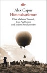 Himmelsstürmer - Alex Capus - 9783423147101