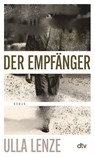 Der Empfänger - Ulla Lenze - 9783423148153