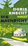Die Nachricht - Doris Knecht - 9783423148603