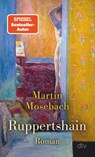 Ruppertshain - Martin Mosebach - 9783423149433