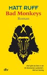 Bad Monkeys - Matt Ruff - 9783423211796