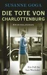 Die Tote von Charlottenburg - Susanne Goga - 9783423213813
