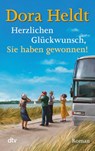 Herzlichen Glückwunsch, Sie haben gewonnen! - Dora Heldt - 9783423215299