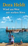 Wind aus West mit starken Boen - Dora Heldt - 9783423216173
