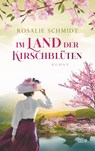 Im Land der Kirschblüten - Rosalie Schmidt - 9783423218719
