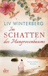 Im Schatten des Mangrovenbaums - Liv Winterberg - 9783423219273