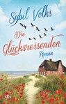 Die Glücksreisenden - Sybil Volks - 9783423219280