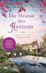 Die Heimat des Herzens - Felicity Whitmore - 9783423219839