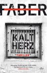Kaltherz - Henri Faber - 9783423220125