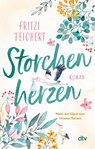 Storchenherzen - Fritzi Teichert - 9783423220200