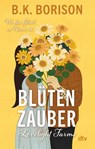 Lovelight Farms - Blütenzauber - B. K. Borison - 9783423220422
