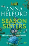 Season Sisters - Frühlingsgeheimnisse - Anna Helford - 9783423220453