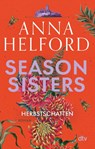 Season Sisters - Herbstschatten - Anna Helford - 9783423220668