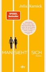 Man sieht sich - Julia Karnick - 9783423221399