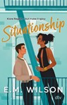Situationship - E. M. Wilson - 9783423221436