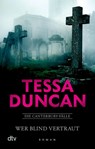 Wer blind vertraut - Tessa Duncan - 9783423221788