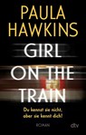 Girl on the Train - Paula Hawkins - 9783423221818