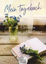 Mein Tagebuch - Christine Nöstlinger - 9783423254410