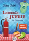 Leberkäsjunkie - Rita Falk - 9783423254519