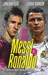 Messi vs. Ronaldo - Jonathan Clegg ; Joshua Robinson - 9783423263436