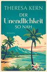 Der Unendlichkeit so nah - Theresa Kern - 9783423264013