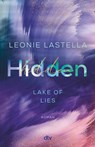 Lake of Lies - Hidden - Leonie Lastella - 9783423264099