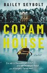 Coram House - Bailey Seybolt - 9783423264310