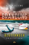 Die Brandung - Blutfänger - Karen Kliewe - 9783423264532