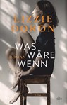 Was wäre wenn - Lizzie Doron - 9783423282369