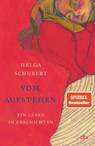 Vom Aufstehen - Helga Schubert - 9783423282789