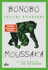 Bonobo Moussaka - Adeline Dieudonné - 9783423282864